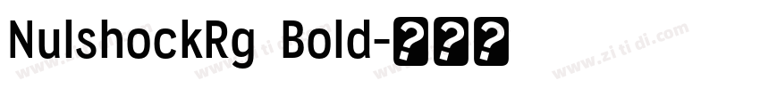 NulshockRg  Bold字体转换